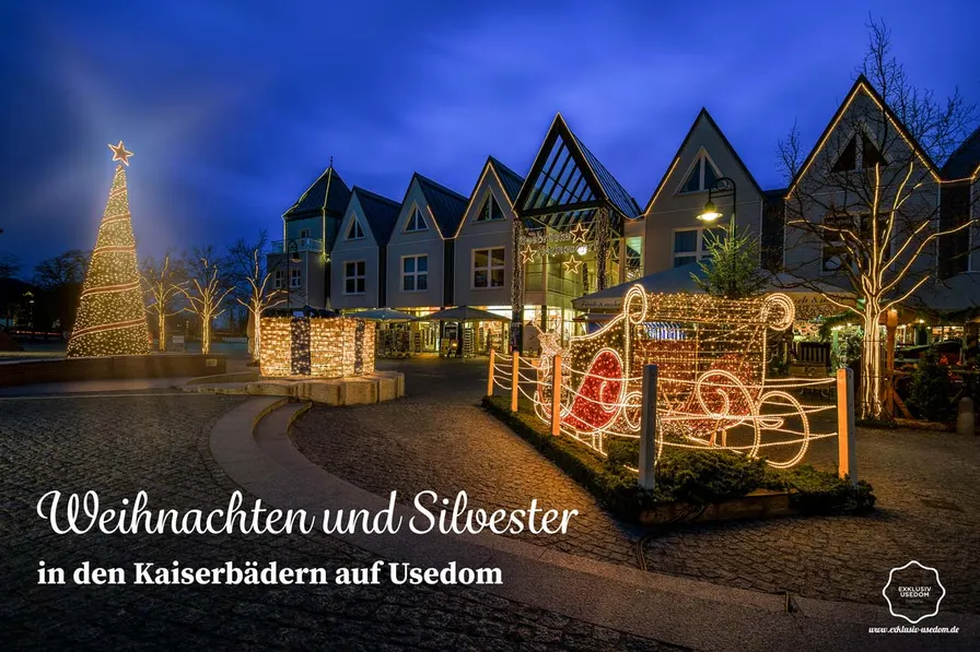 Weihnachten und Silvester in den Kaiserbädern auf Usedom