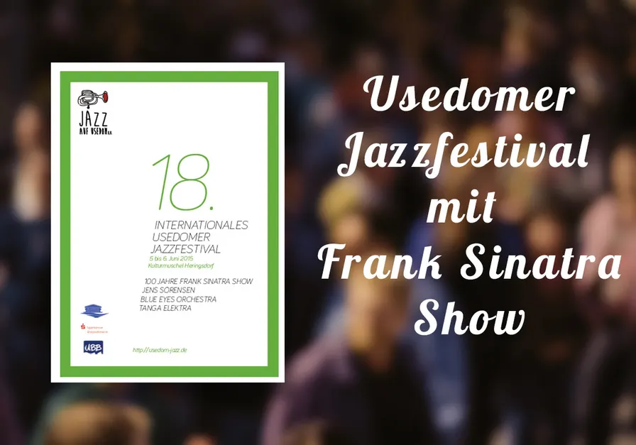 Usedomer Jazzfestival mit Frank-Sinatra-Show