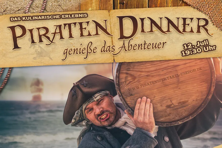 Exklusives Piraten Dinner auf Usedom