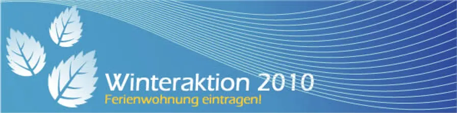 Jetzt doppelt sparen - Winter 2010 - Ferienwohnung eintragen!